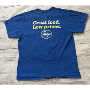 Kroger Employee T Shirt So Glad You’re Here Great Food Low Prices Size XL Blue